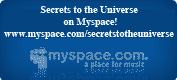 Secrets to the Universe